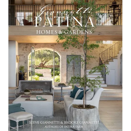 Patina Homes & Gardens - Hardcover